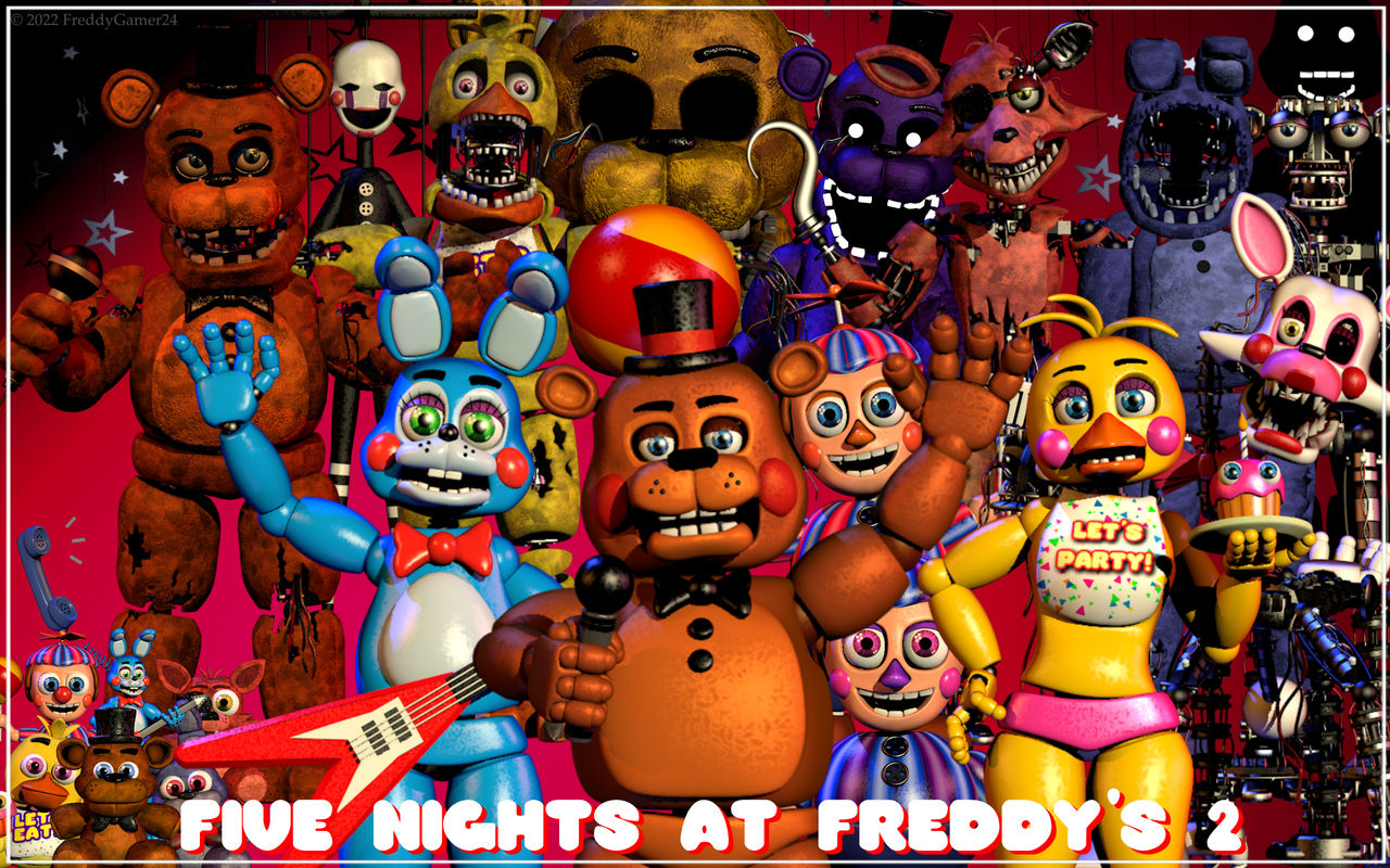 Five Nights at Freddy's 4 Five Nights at Freddy's 2 Five Nights at