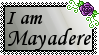 Mayadere Stamp