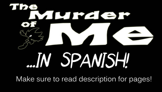 The Murder of Me SPANISH Translation Archive
