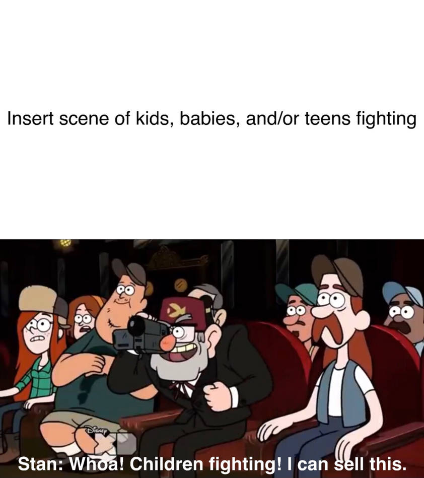 Stan films who fighting Meme Template by StarGalaxy2007 on DeviantArt
