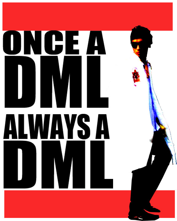 Once a DML, always A DML