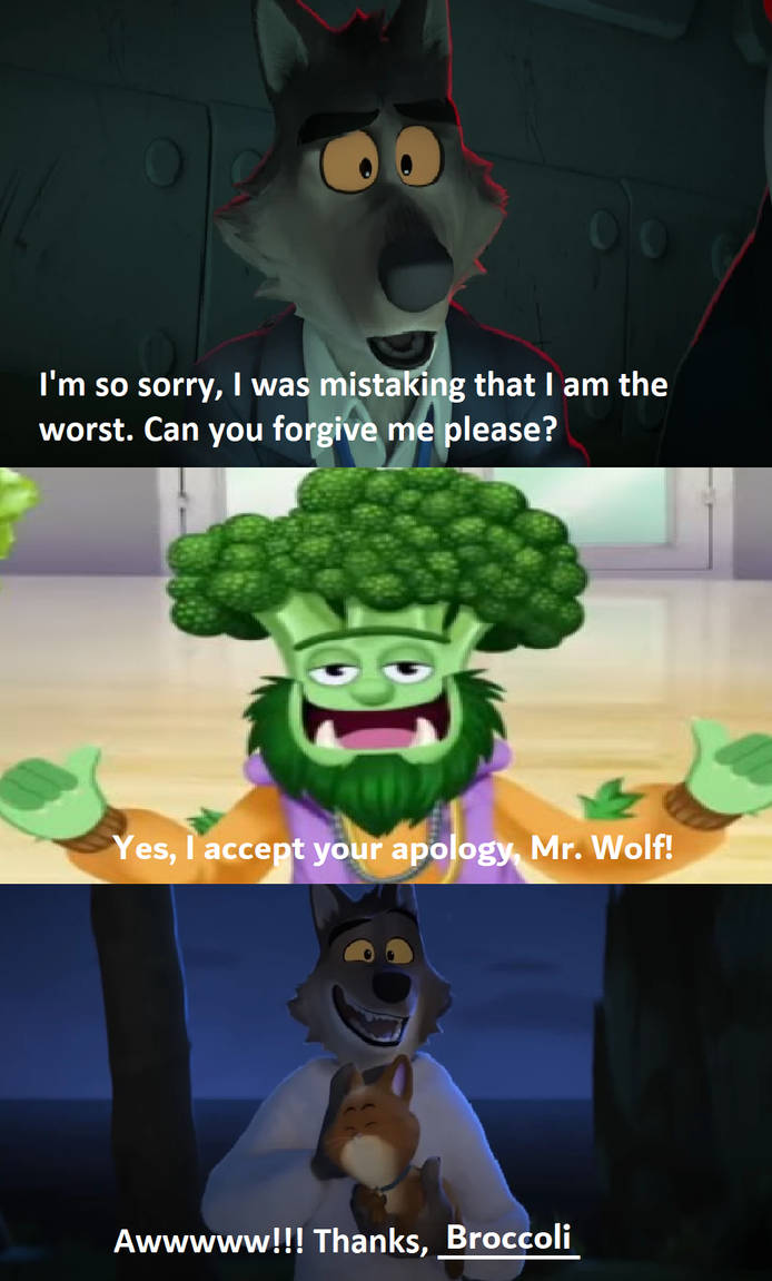 Broccoli accepts Mr. Wolf's Apology by CarlineTheLeopard on DeviantArt