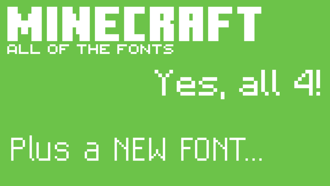 Minecraft Front Text Minecraft: All of the official fonts by 736deviant on DeviantArt