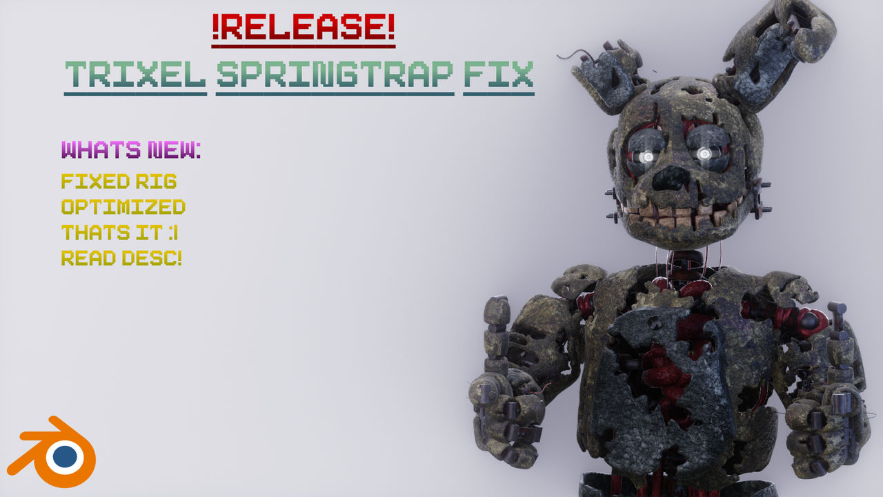 Fix Spring Trap Trixel Springtrap Fix Blender Release!!! by NyansProductions on DeviantArt