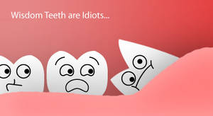 The Idiot Tooth
