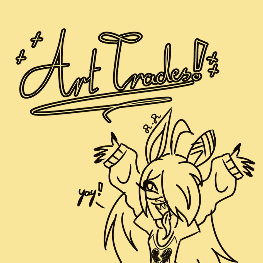TRADES ARE OPEN!! by Rabbitloverss on DeviantArt