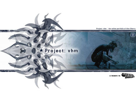 Project vhm - Tribute