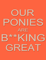 B**king Great Ponies!