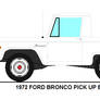 1972 Ford Bronco Pick Up Base