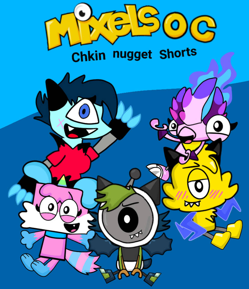 Mixelsoc Mixels Oc Chkin Nugget Shorts by EleniMixel on DeviantArt