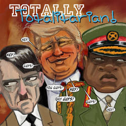 Totally Totalitarian #10