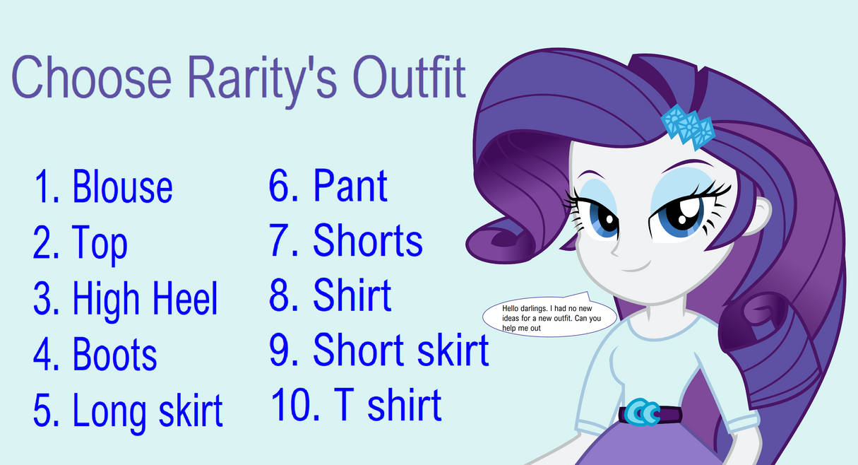 Choose Rarity's Outfit by Starman1999 on DeviantArt