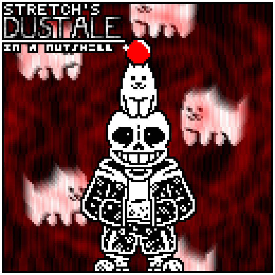Stretch's dusttale by The-Prism-Official on DeviantArt