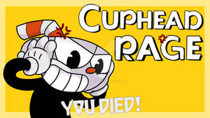 CupHead Rage