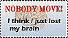 where's my brain? stamp by Filmchild