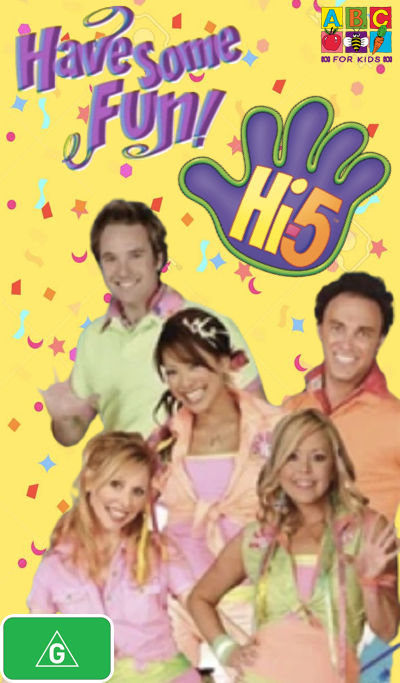 Hi-5 Have Some Fun 2007 AUS VHS (ABC Version) by StevenandStevie on ...