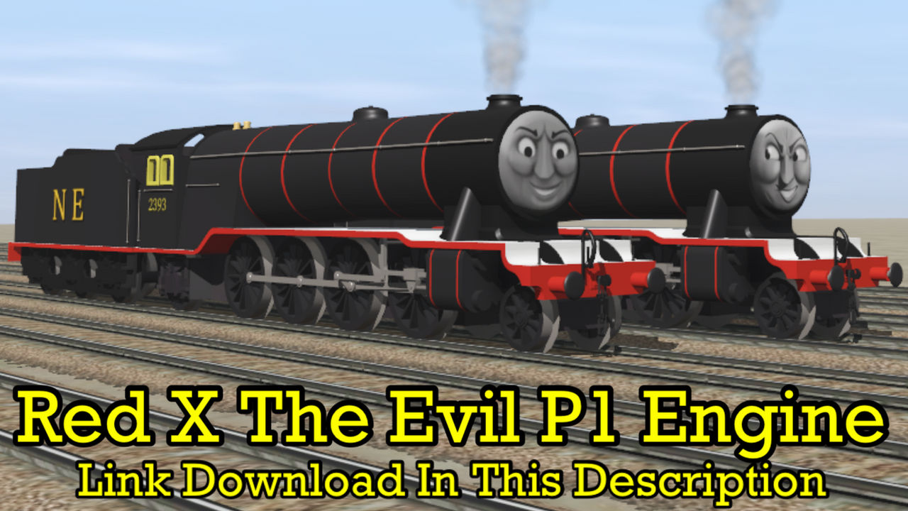 Evil Engine Red X The Evil P1 Engine by LBSCE2LNERA3 on DeviantArt