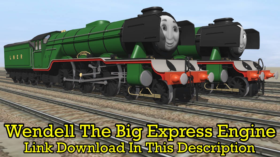 Wendell The Big Express Engine by LBSCE2LNERA3 on DeviantArt