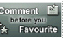 Comment Before You Favourite