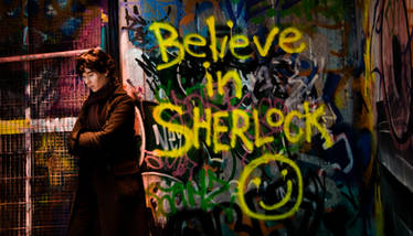 SHERLOCK: Believe in Sherlock