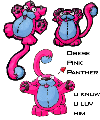 Obese Pink Panther WUV HIM