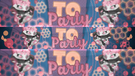 {CONTEST} Channel Art// Toparty