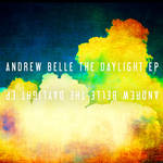 NEW Andrew Belle - THE DAYLIGHT EP by Doctor-Pencil