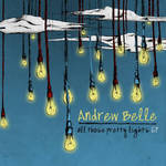 Andrew Belle - All Those Pretty Lights by Doctor-Pencil