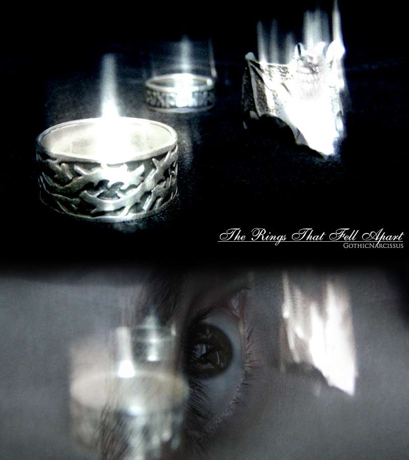 The Rings That Fell Apart by GothicNarcissus The Rings That Fell Apart by GothicNarcissus