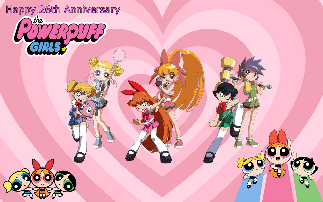 The Powerpuff Girls 26th Anniversary by AodPPG on DeviantArt