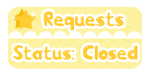 Kawaii Button: Request Closed by miemie-chan3