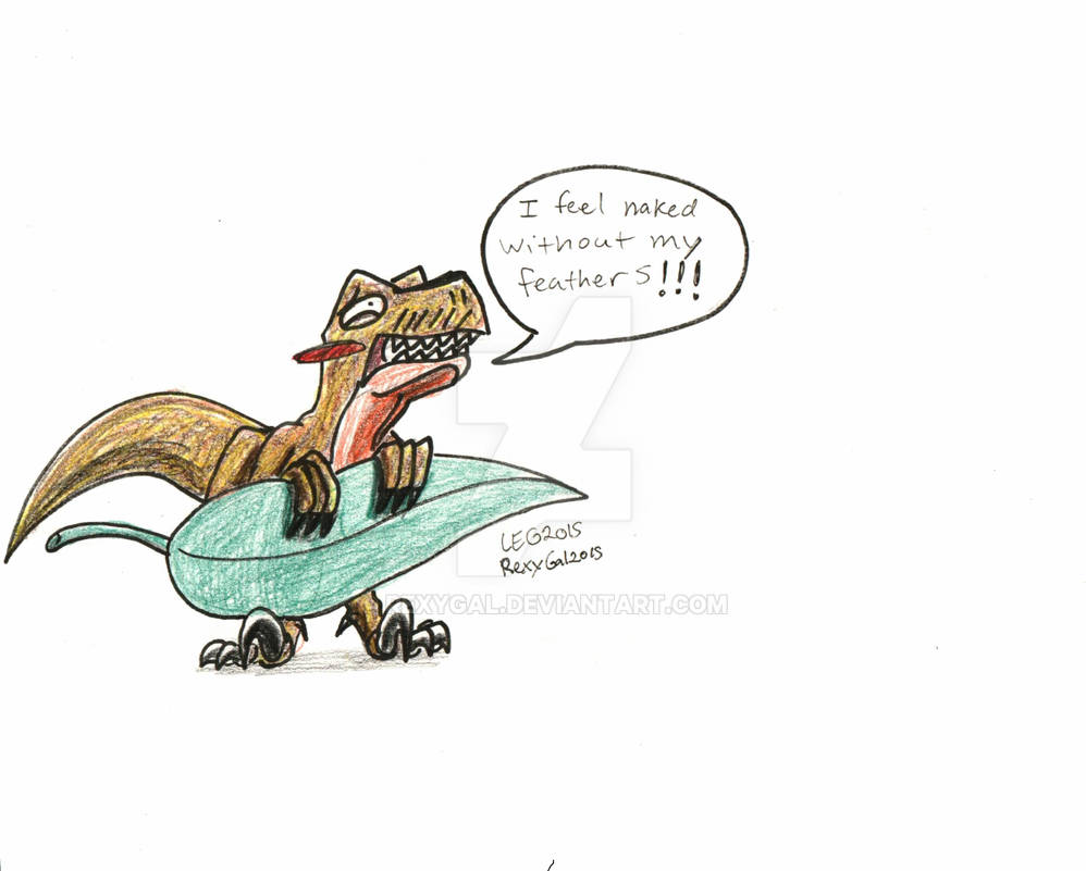 Days Without Mistakes Raptor Raptor's Reaction Without Feathers by RexyGal on DeviantArt