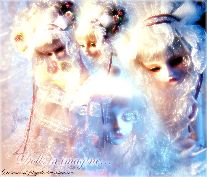 .Dolls in imagination.