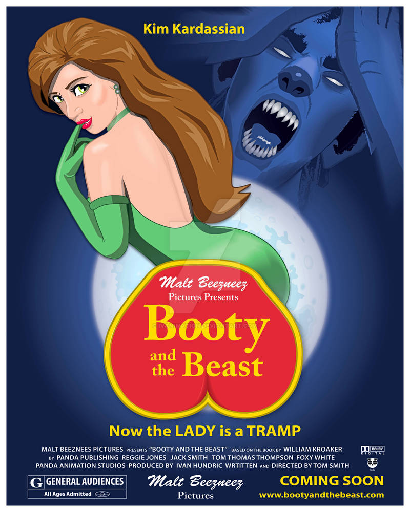 The beast and booty Booty and