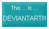 This...Is...DEVIANTART stamp