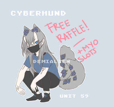 CYBERHUND RAFFLE! ADOPT and MYO slots! [CLOSED]