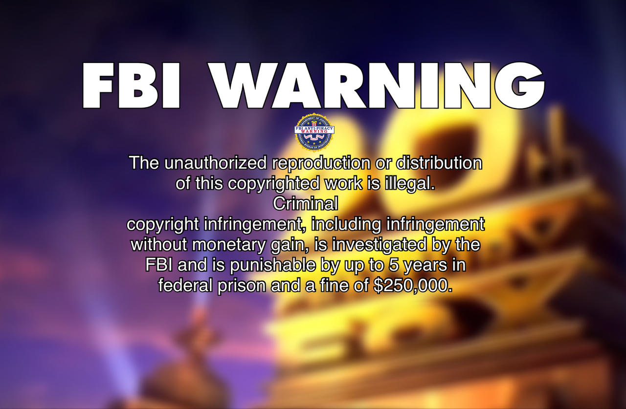 20th Century Fox FBI Warning (2022-, fanmade) by Tomthedeviant2 on ...
