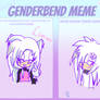 :::Genderbend Meme:::