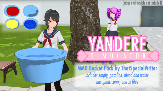 Yandere Simulator MMD Bucket Pack [DL]