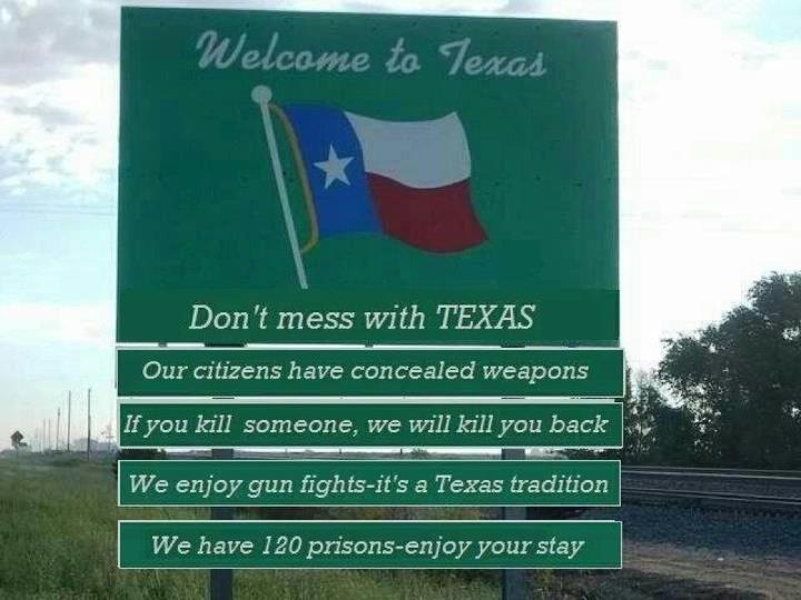 Welcome To Texas!