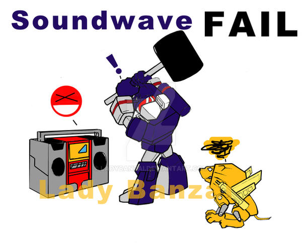 Soundwave Fail