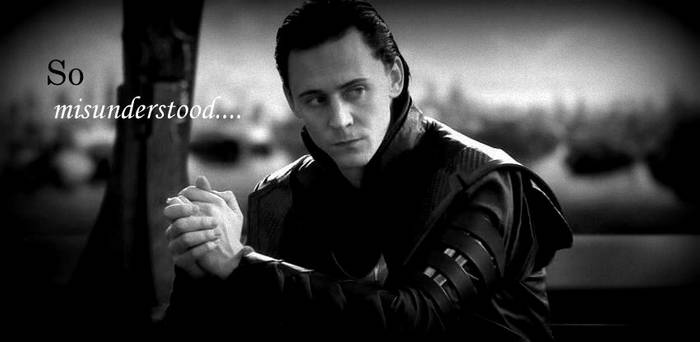Loki, the misunderstood.