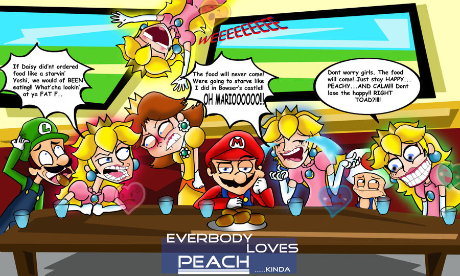 Everybody loves Peach...kinda