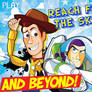 Toy Story- Reach for the Sky and Beyond