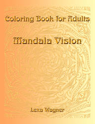 Coloring Book for Adults - Mandala Vision