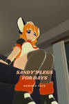 Sandy's Legs for Days
