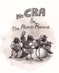 Mr. Cra and The Atomic Ravens