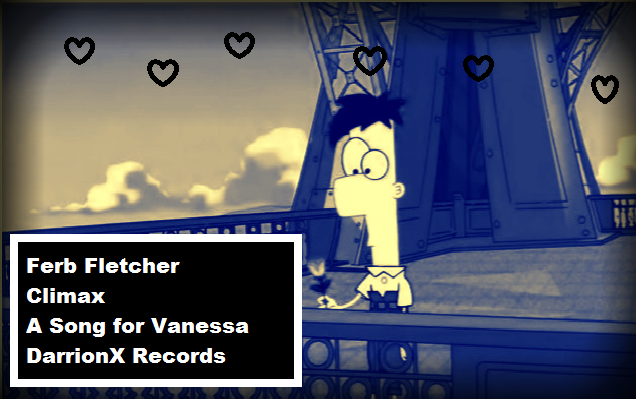 Ferb sings a song for Vanessa