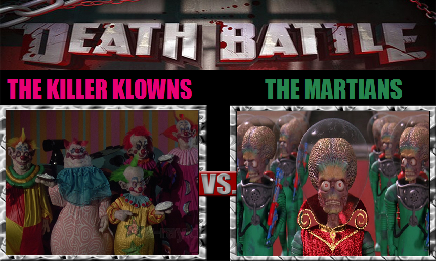 Death Battle: Killer Klowns VS Martians