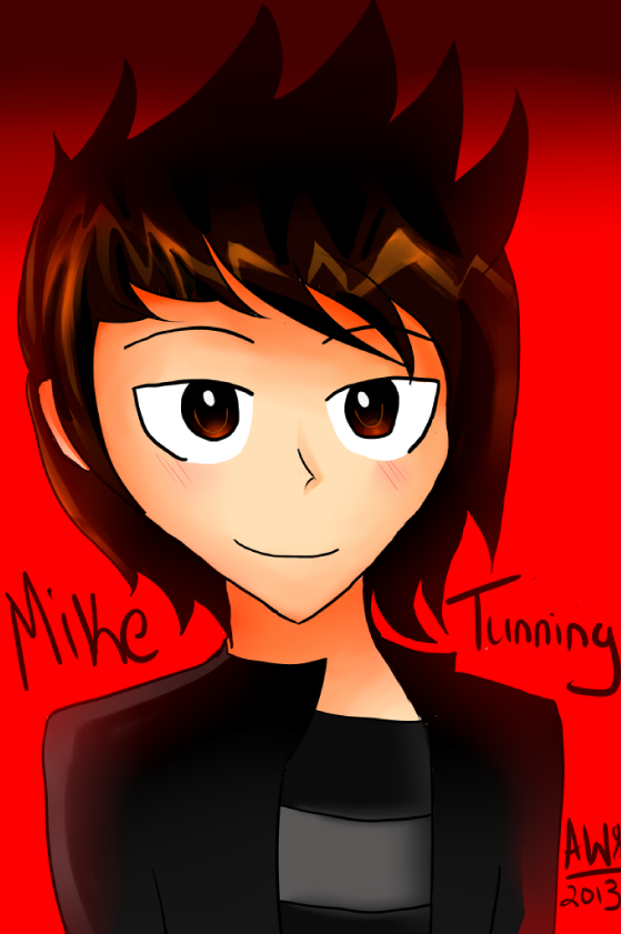 Mike Tunning~